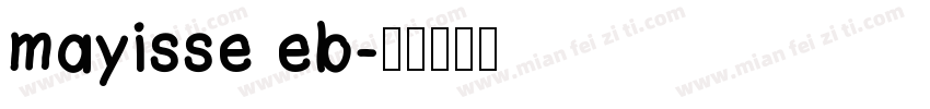mayisse eb字体转换